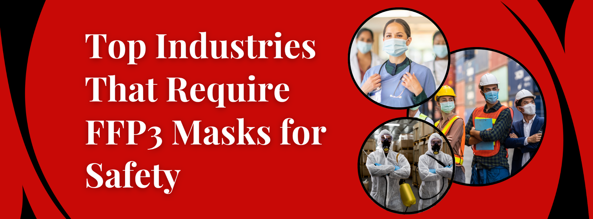 Top Industries That Require FFP3 Masks for Safety